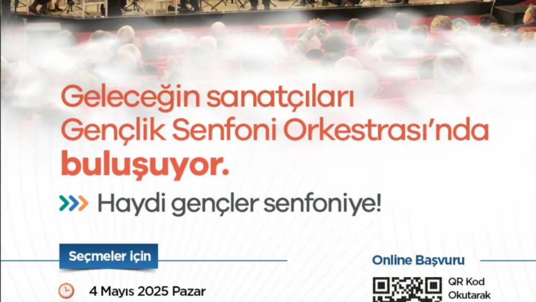 Manisa Büyükşehir Belediyesi Gençlik Senfoni Orkestrası kuruluyor