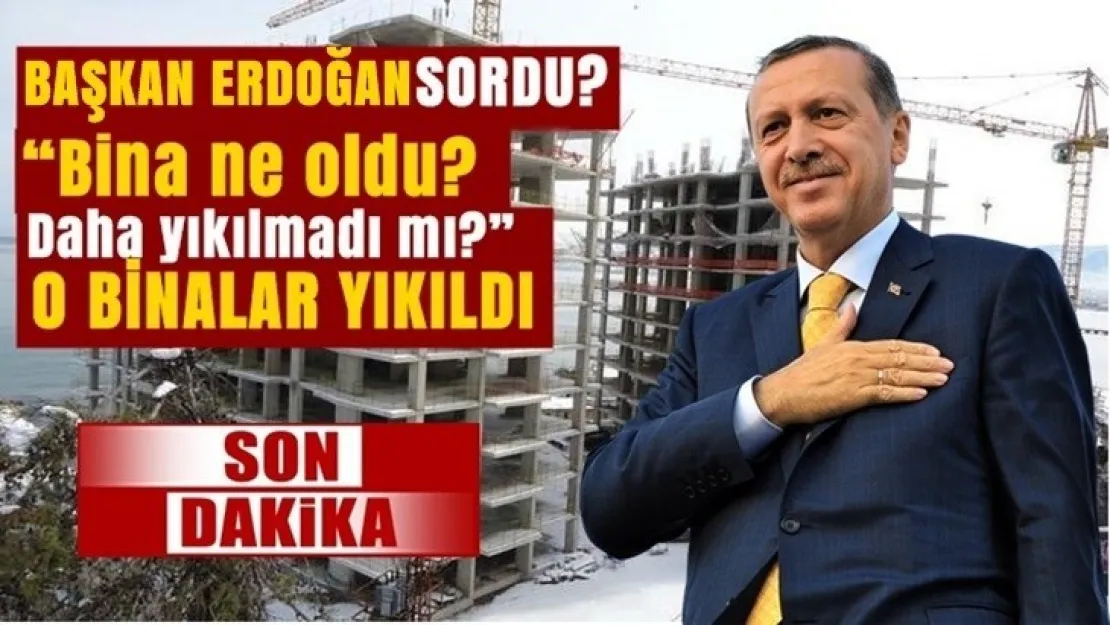O binalar Yıkıldı! Mahkemeden Yıkım Kararı Çıktı