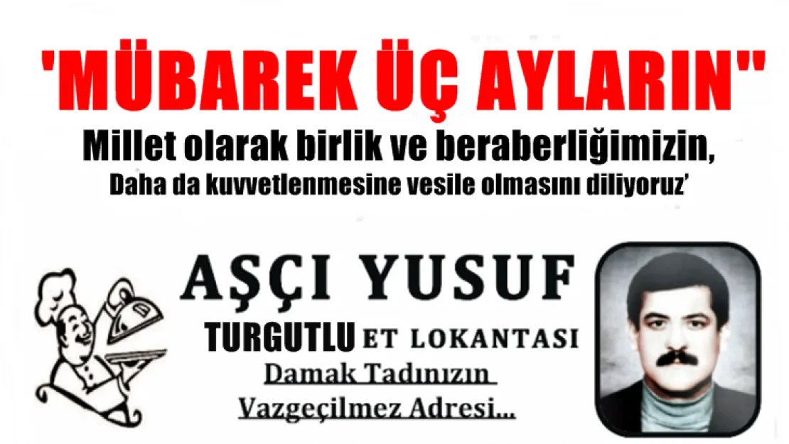 Aşçı Yusuf Et Lokantası'ndan Mübarek Üç Aylar Mesajı