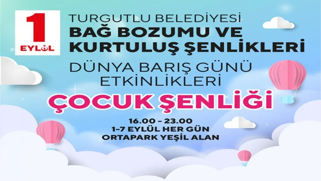 Bağ Bozumu ve Kurtuluş Şenlikleri'nde Çocuklara Özel Gün