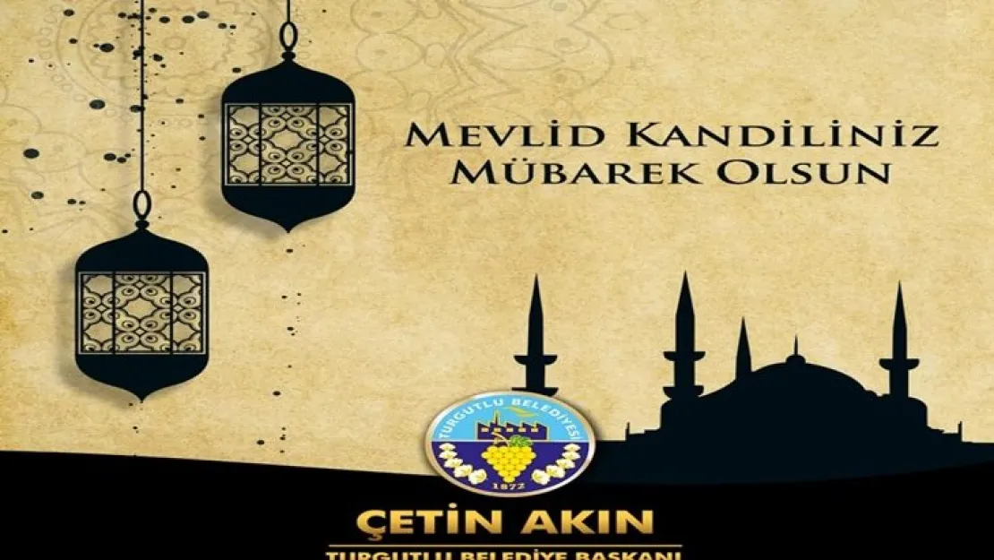 Başkan Akın'dan Kandil Mesajı