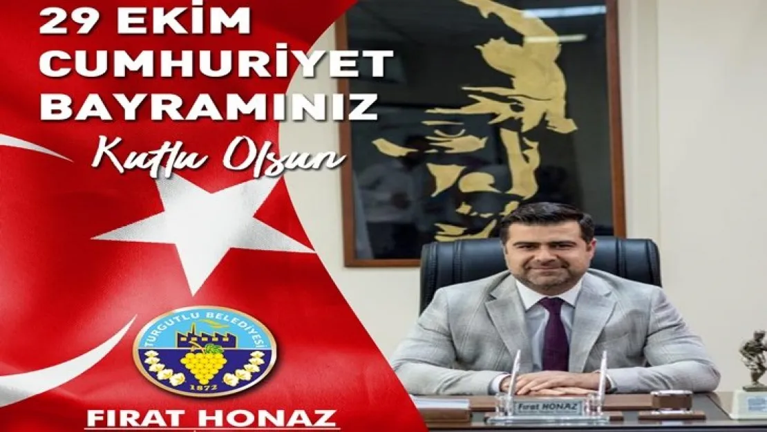 Başkan Honaz'dan 29 Ekim Mesajı