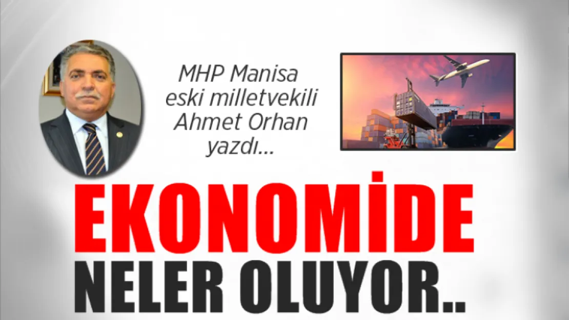Ekonomide Neler Oluyor..