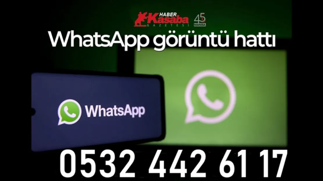 Haber Kasaba Gazetesi WhatsApp görüntü hattı