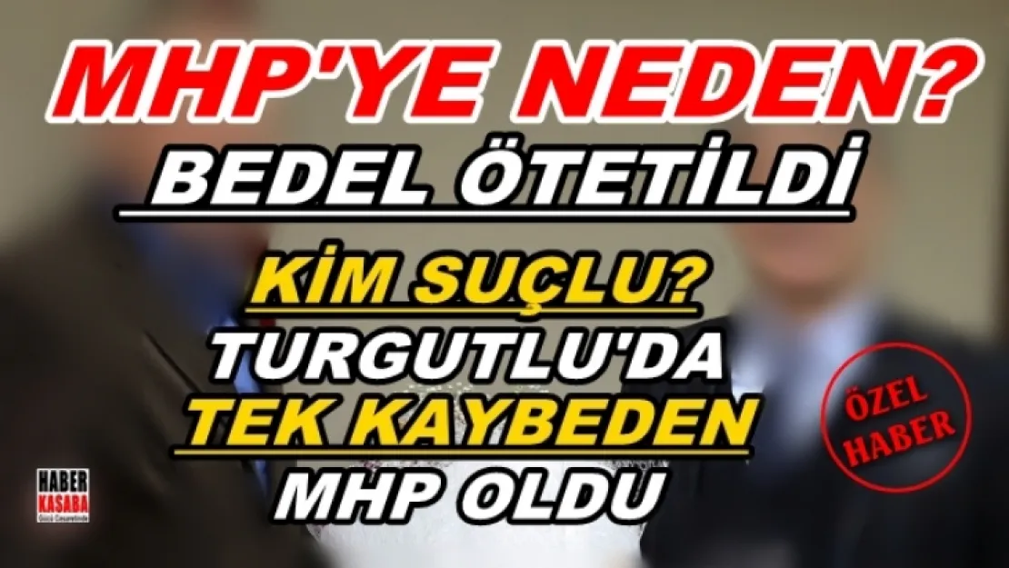 Turgutlu MHP'de siyasi hatanın günah keçisi kim olacak?... Günah keçisi mi! arıyorsunuz adres belli...