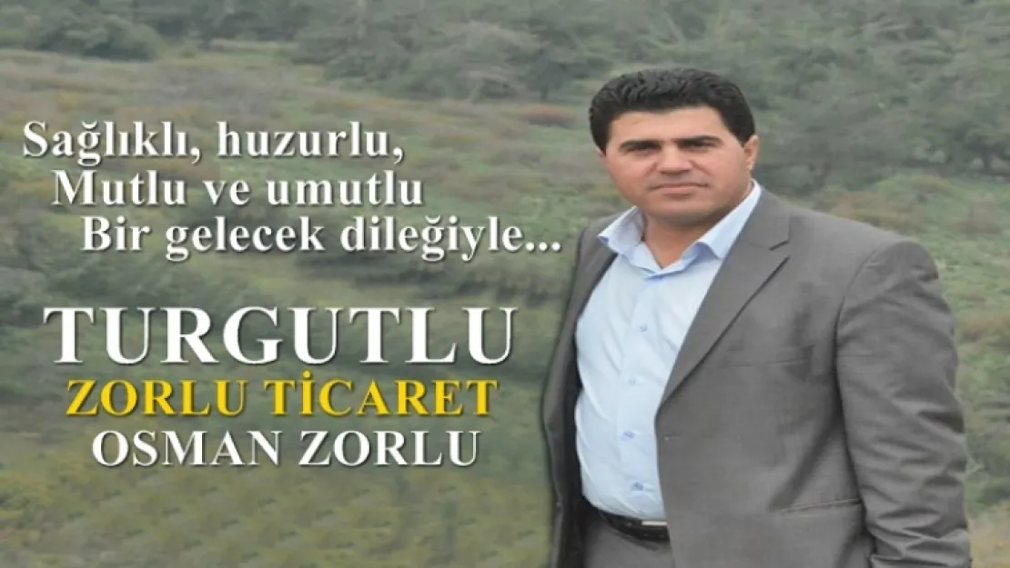 Turgutlu Zorlu Ticaret İşletmecisi Osman Zorlu'dan Kurban Bayramı Mesajı