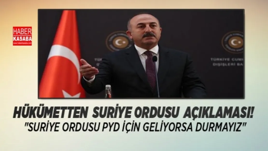 Hükümetten Suriye ordusu hakkında açıklama!