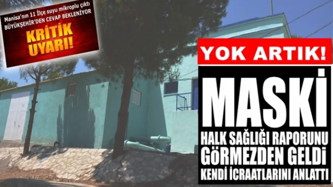 MASKİ'den Konuyu Çarpıtan Açıklama