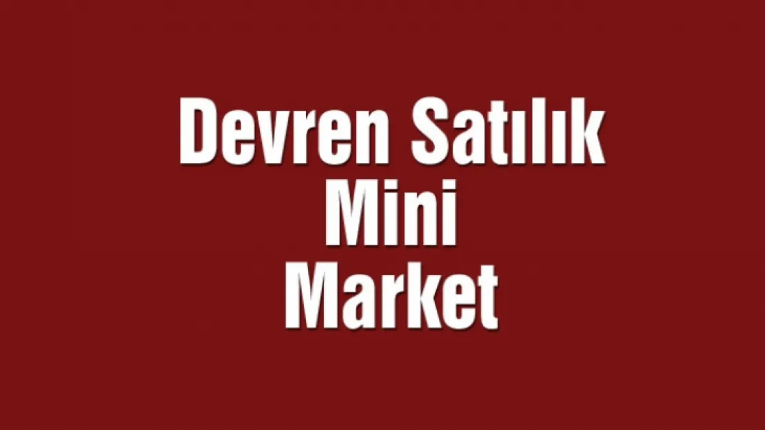 DEVREN SATILIK TEKEL BÜFE MİNİ MARKET