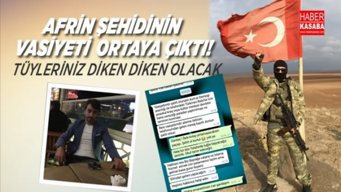 Zeytin Dalı Harekatı şehidinin vasiyeti ortaya çıktı!