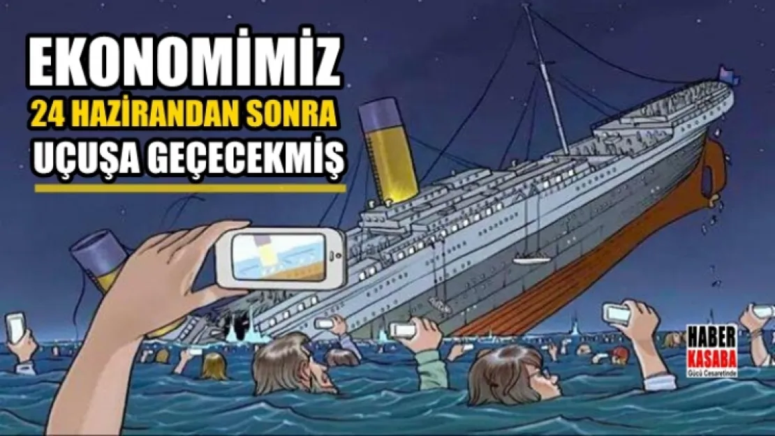 Ekonomimiz Uçuşa geçecekmiş? Hadi Oradan...