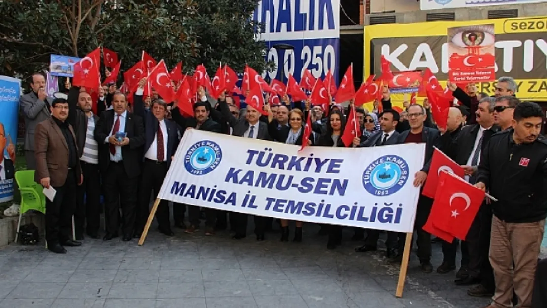 Kamu Sen Manisa İl Temsilciliği Afrin için tek yürek oldu