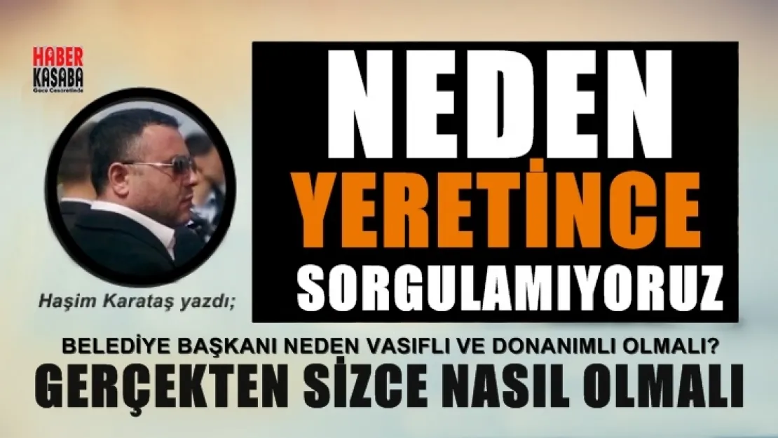 Seçmen olarak bizim bir tercih ve seçeneğimiz yok ki!