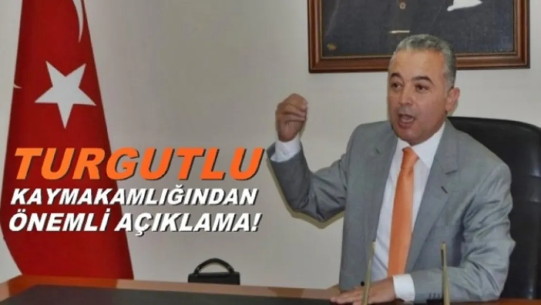 Turgutlu Kaymakamlığından Kaçak Yayın Açıklaması!...