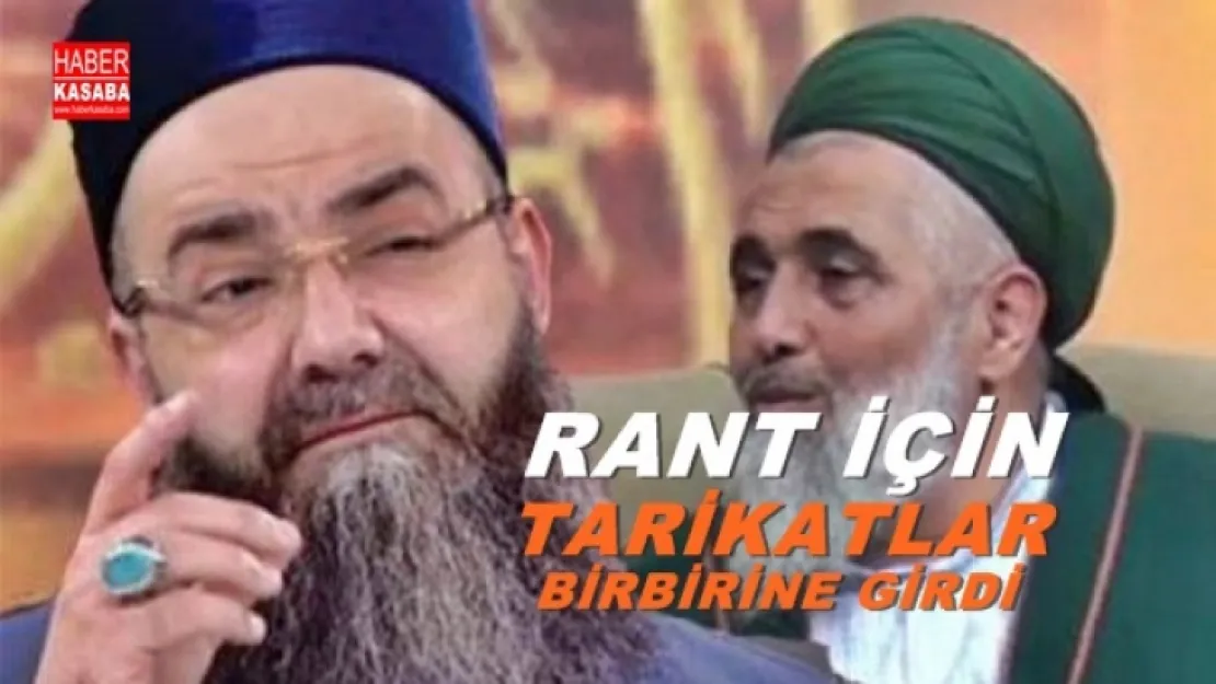 Tarikatlar arasında 'rant kavgası' kızıştı