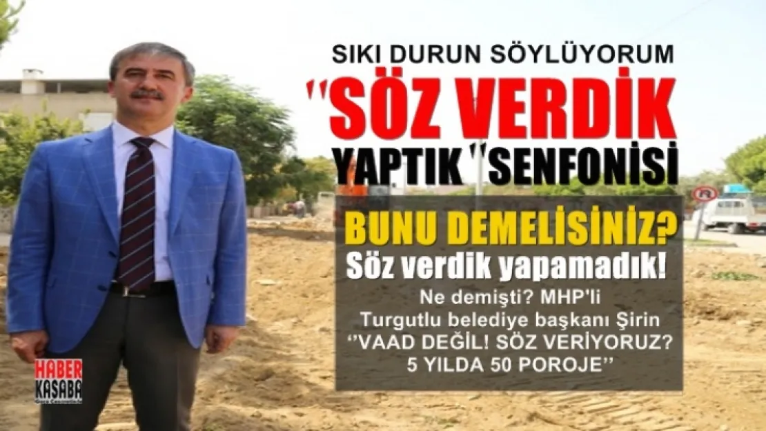 Turgutlu belediyesi'den 'Söz Verdik Yaptık' senfonisini izliyoruz!