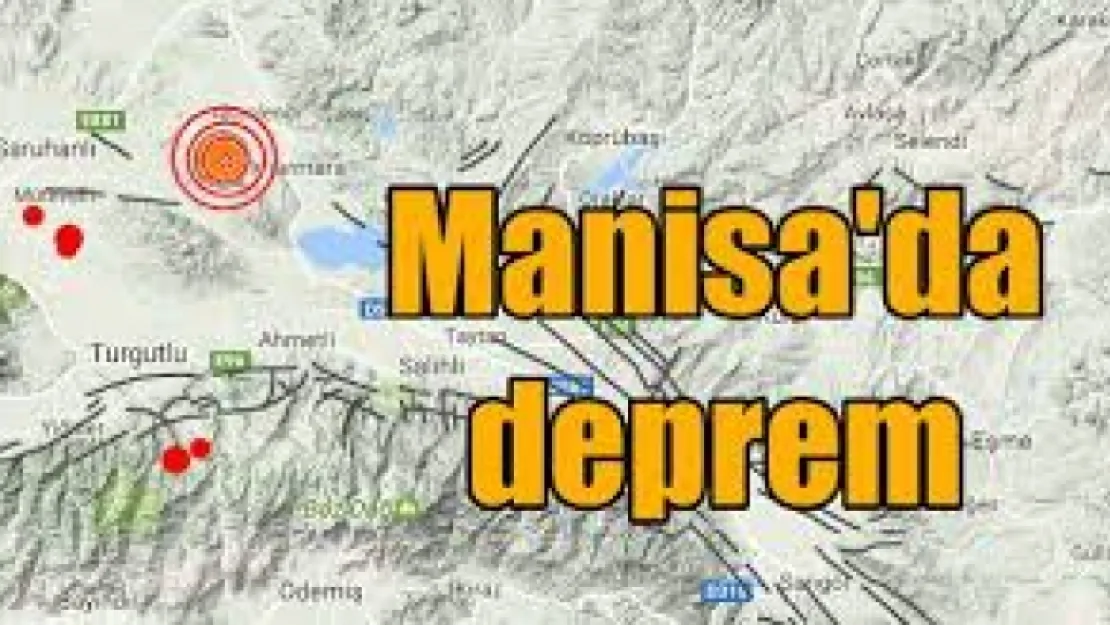 MANİSA'DA ÇOK ŞİDDETLİ DEPREM MEYDANA GELDİ!