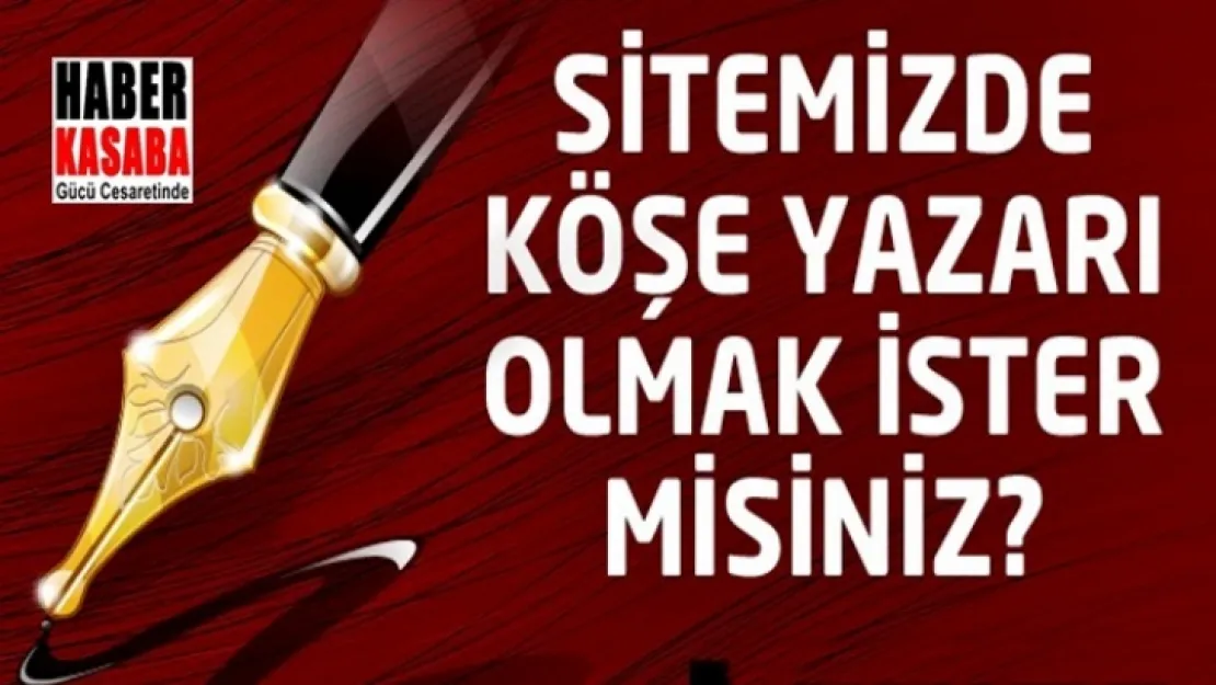 Yazar olmak ister misin ? İstersen bizimle iletişime geç!...