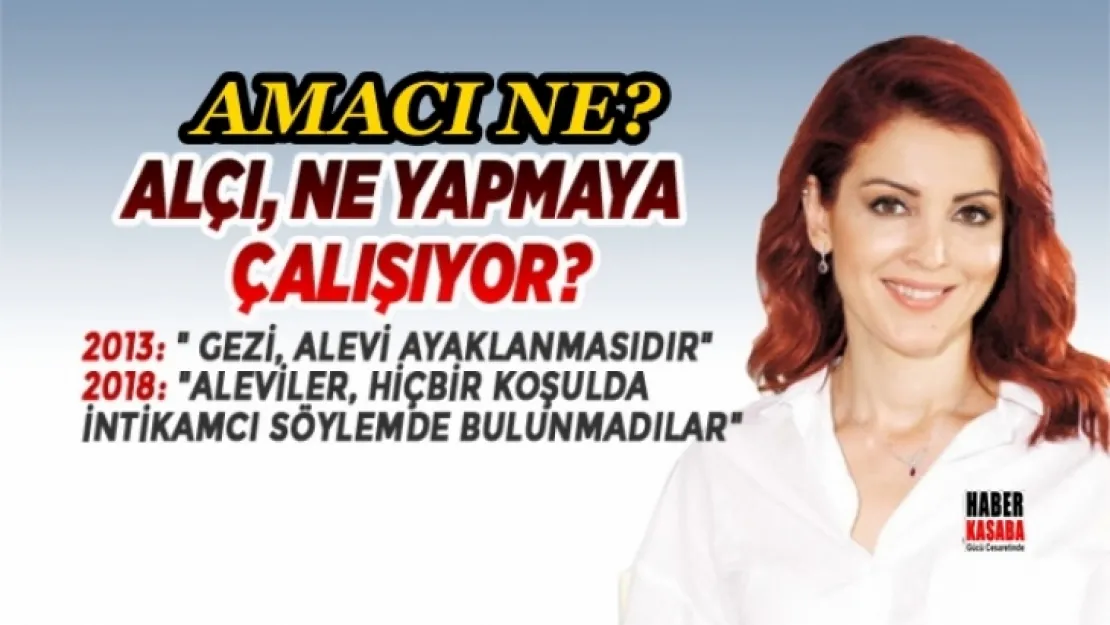 Nagehan Alçı, sizce ne yapmaya çalışıyor! Anlayabilen Var mı?