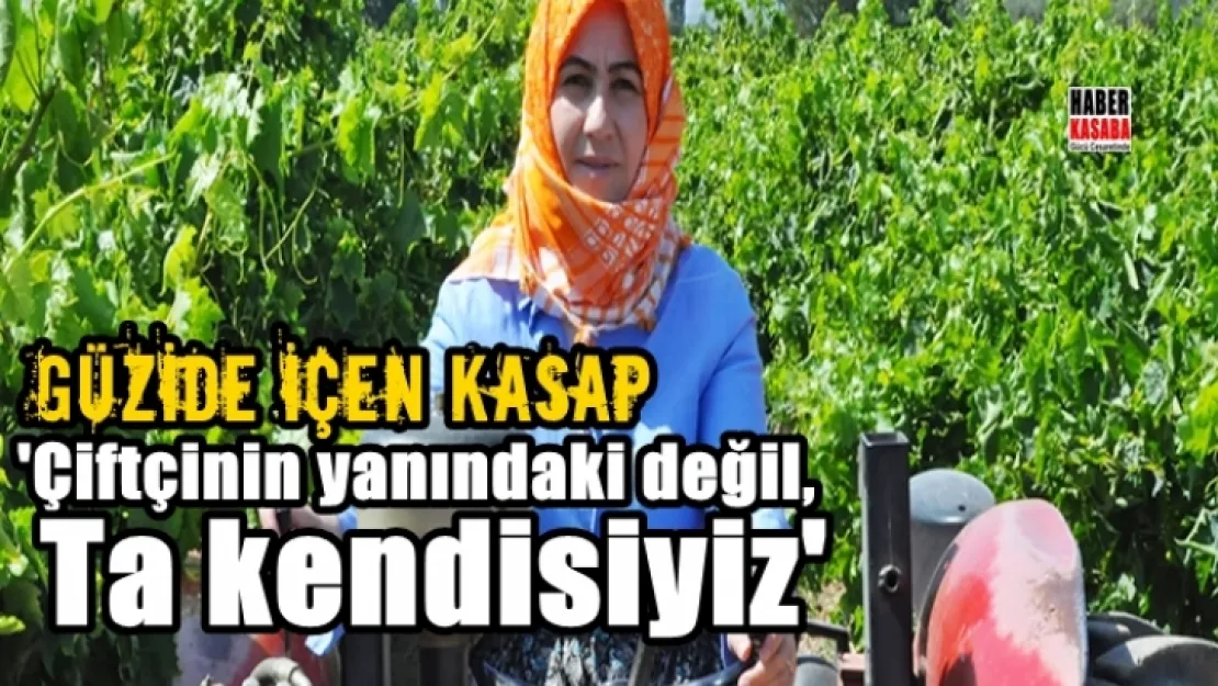 Köylü Kızı Kasap,'Çiftçinin yanındaki değil ta kendisiyiz'