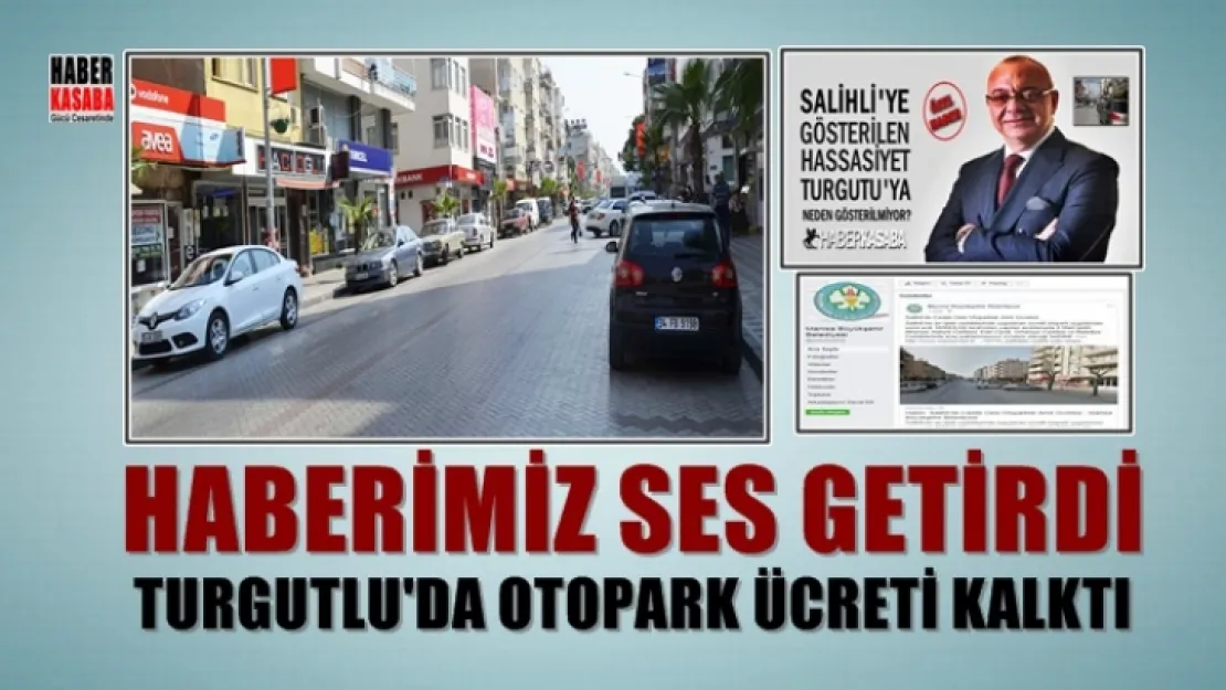 HABERİMİZ SES GETİRDİ OTOPARK ÜCRETİ KALKTI