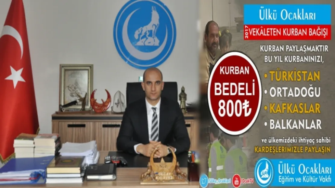 Ülkü Ocakları'dan 2017 Vekaleten Kurban Bağışı Açıklaması