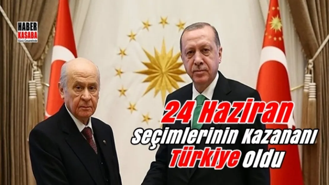 Seçimin kazananı Türkiye oldu