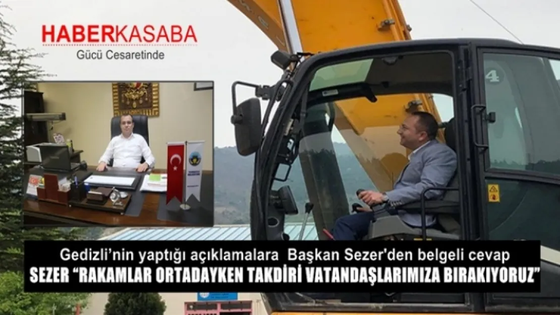 Başkan Sezer'den Gegizli'ye Belgeleriyle Cevap Gecikmedi