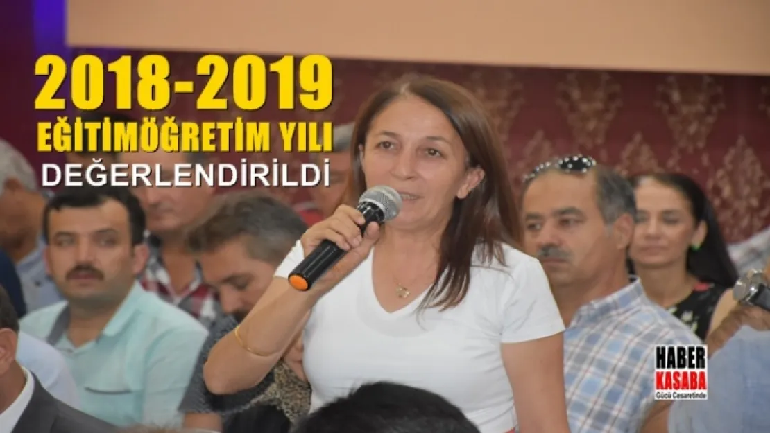 2018-2019 eğitim-öğretim yılı değerlendirme toplantısı yapıldı