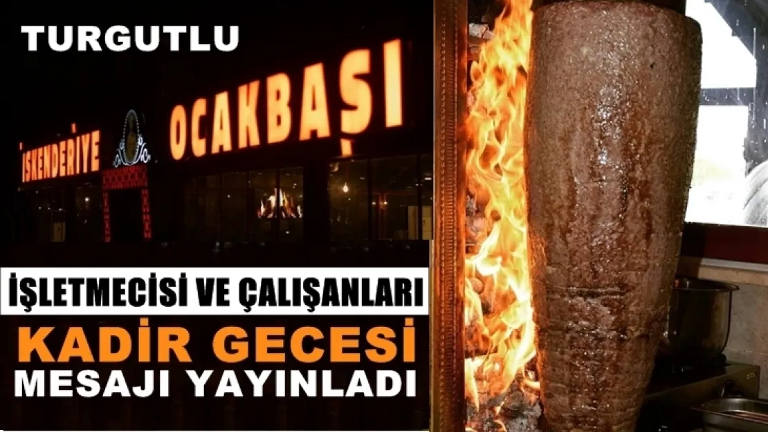 İskenderiye Ocakbaşı Restaurant & Cafe'den Kadir Gecesi Mesajı