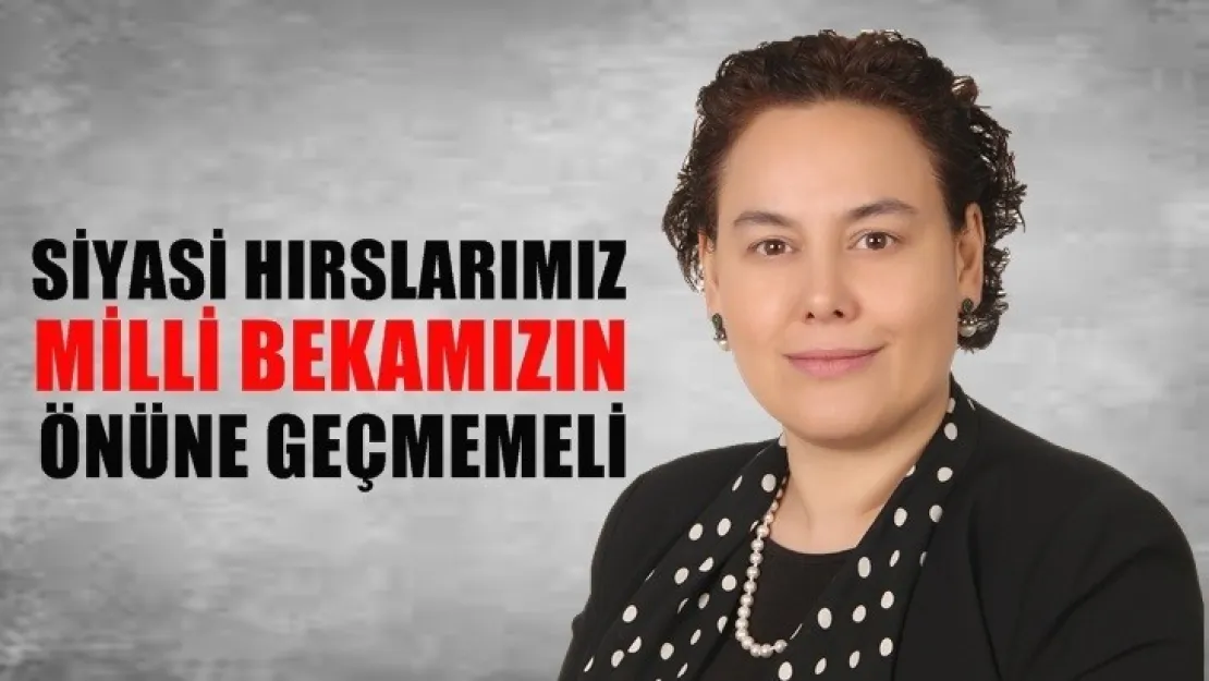 Öcmenler, 'Siyasi hırslarımız milli bekamızın önüne geçmemeli'