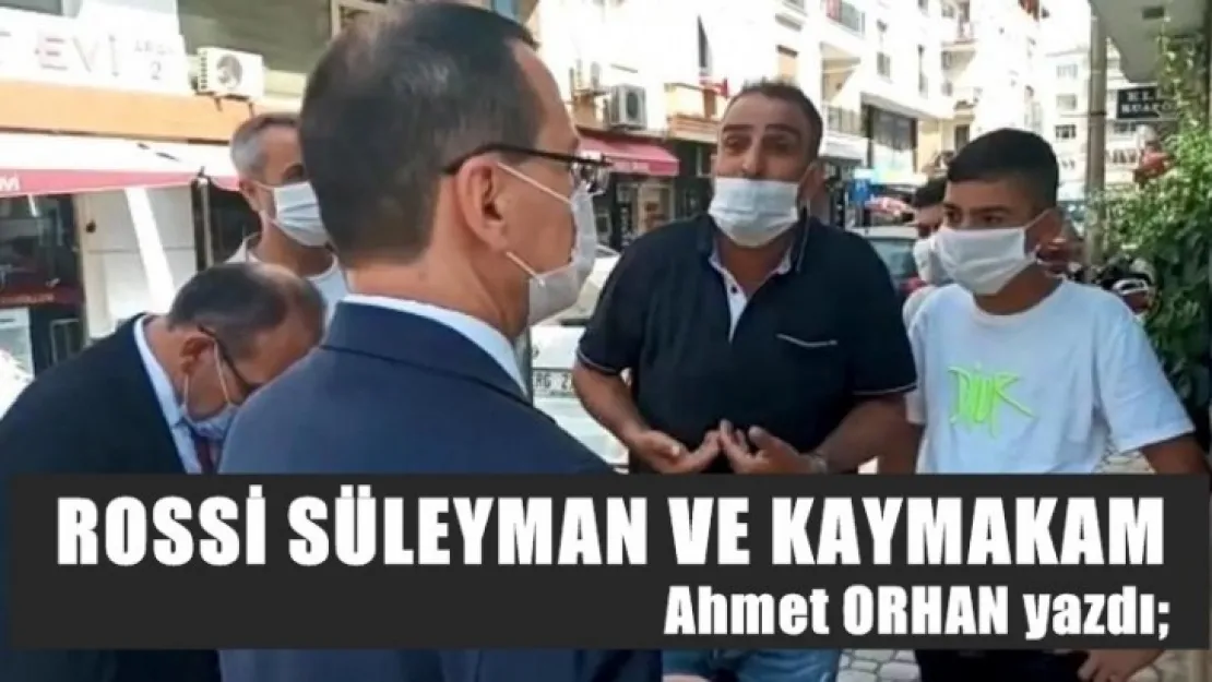 Rossi Süleyman ve Kaymakam