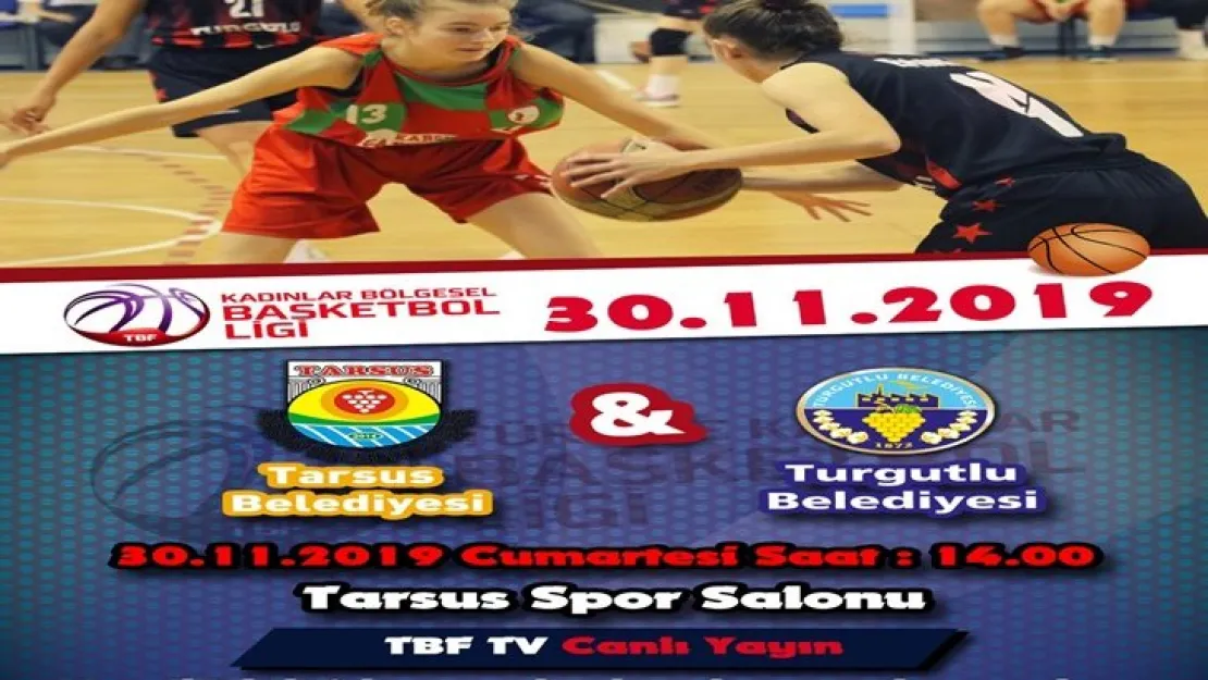 Turgutlu Belediye Kadın Basketbol Tarsus Deplasmanında