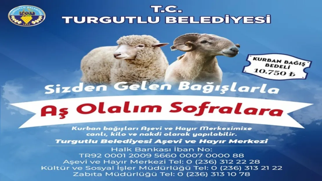 Turgutlu Belediyesi, 'Aşk Olalım Sofralara' Kampanyasıyla Yardıma İhtiyaç Sahiplerine Ulaşıyor
