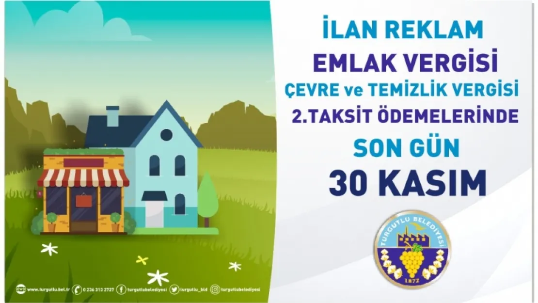 Turgutlu Belediyesinden İlan Reklam, Emlak, Çevre ve Temizlik Vergileri Duyurusu