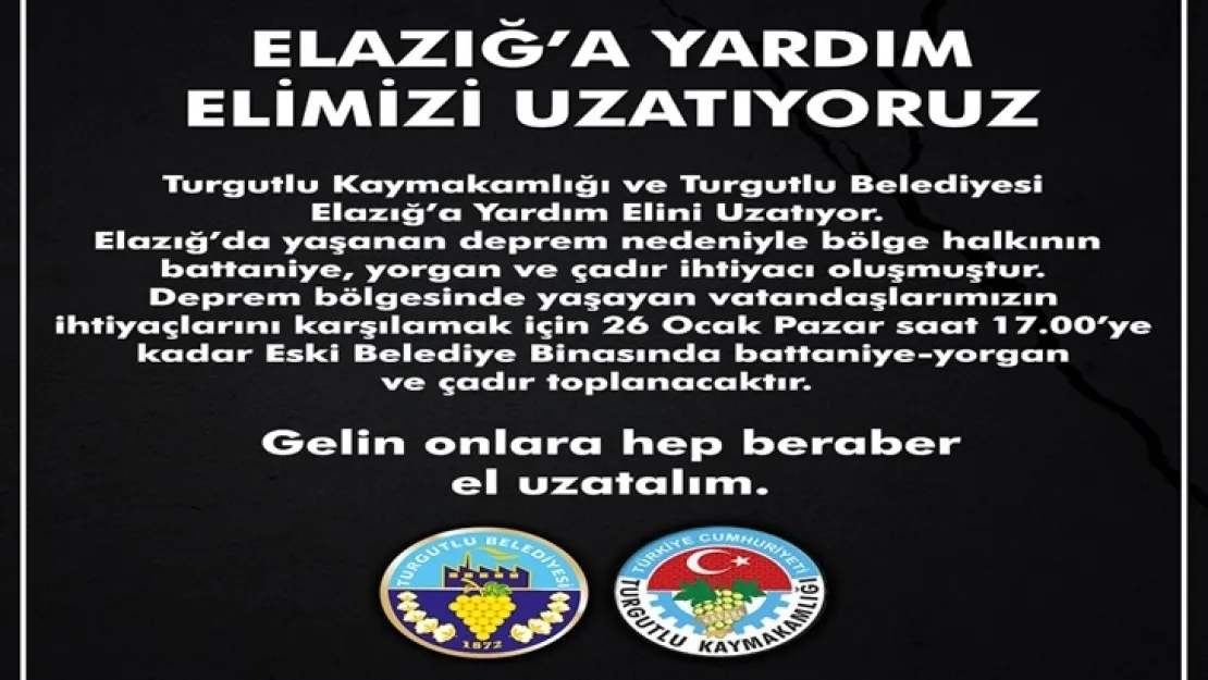 Turgutlu Elazığ'a Yardım Elini Uzattı