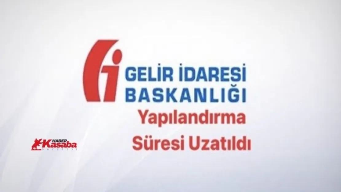 Yapılandırma Süresi Uzatıldı