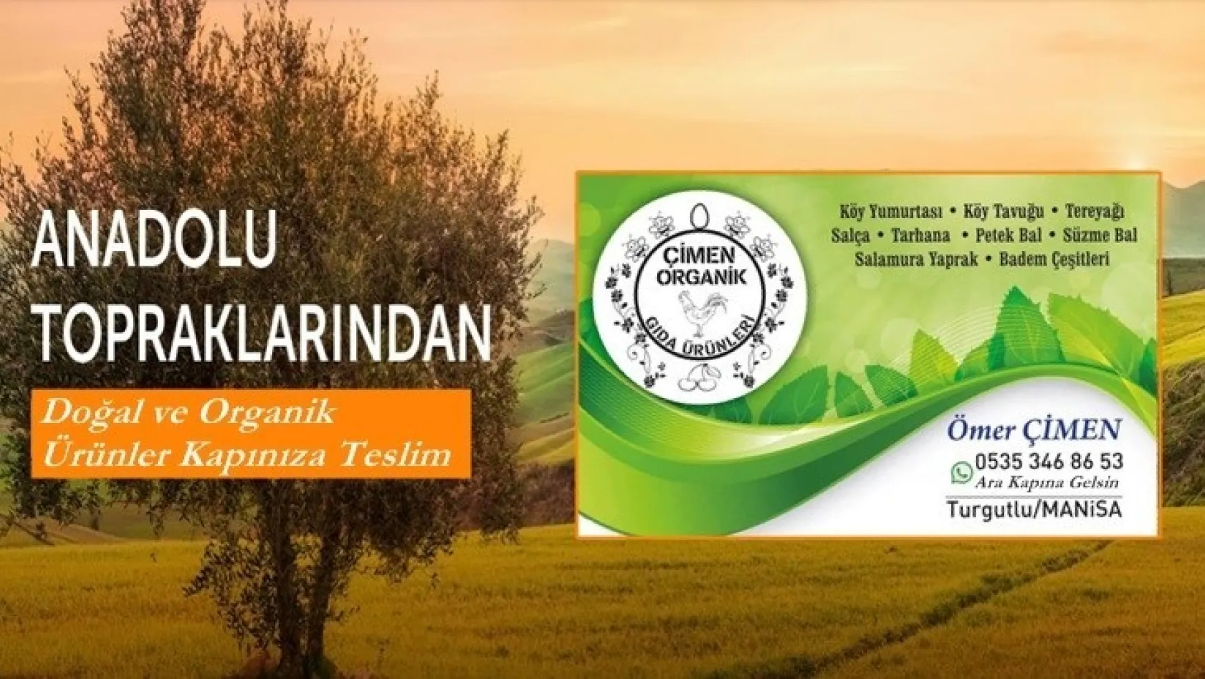Çimen Organik Gıda Ürünleri Turgutlu'da Hizmetinizde!