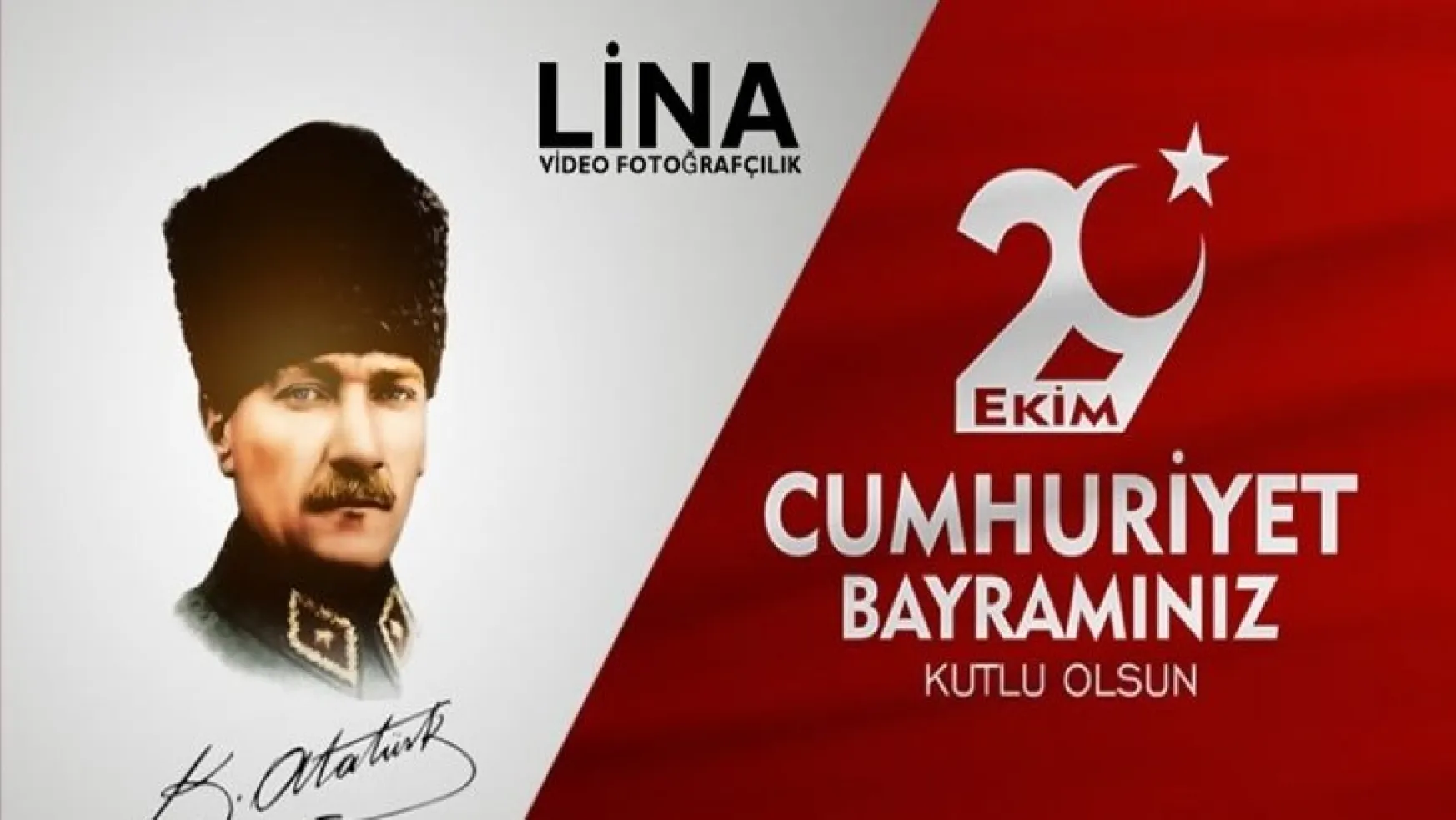Lina Video Fotoğrafçılık'dan 29 Ekim Bayram Mesajı