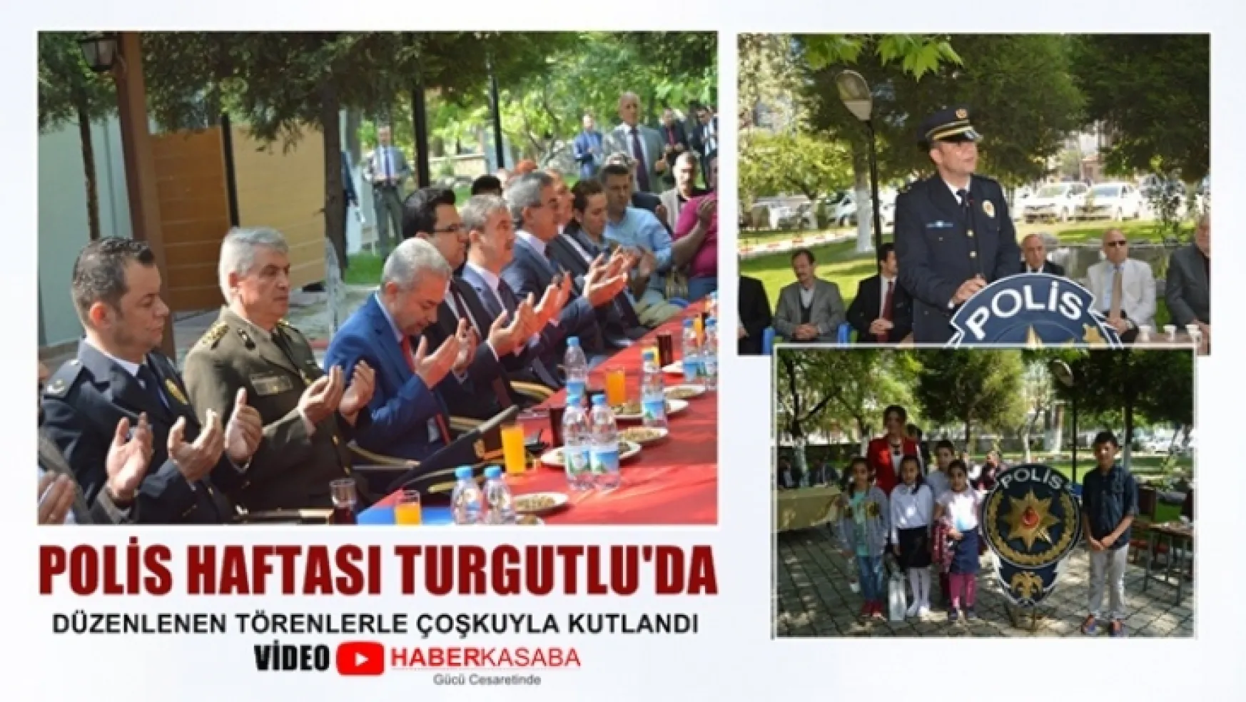 Türk Polis Haftası Turgutlu'da etkinliklerle kutlandı