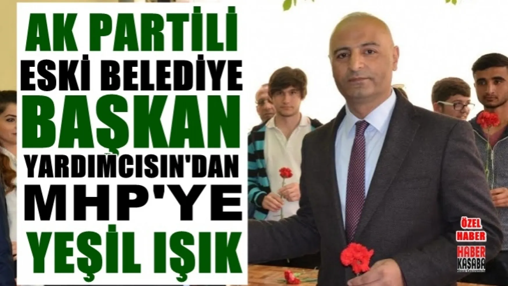 AK Partili Eski Belediye Başkan Yardımcısı Manisa'da MHP'den Aday Adayı mı? oluyor