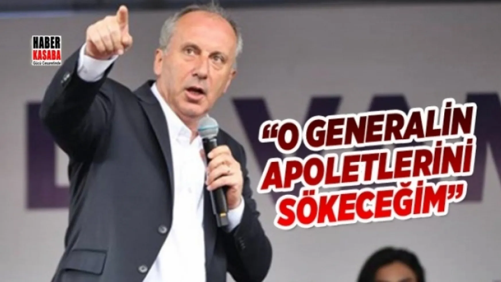 İnce Nevşehir'de '30 Ağustos'ta ilk emekliye ayıracağım general o olacak!