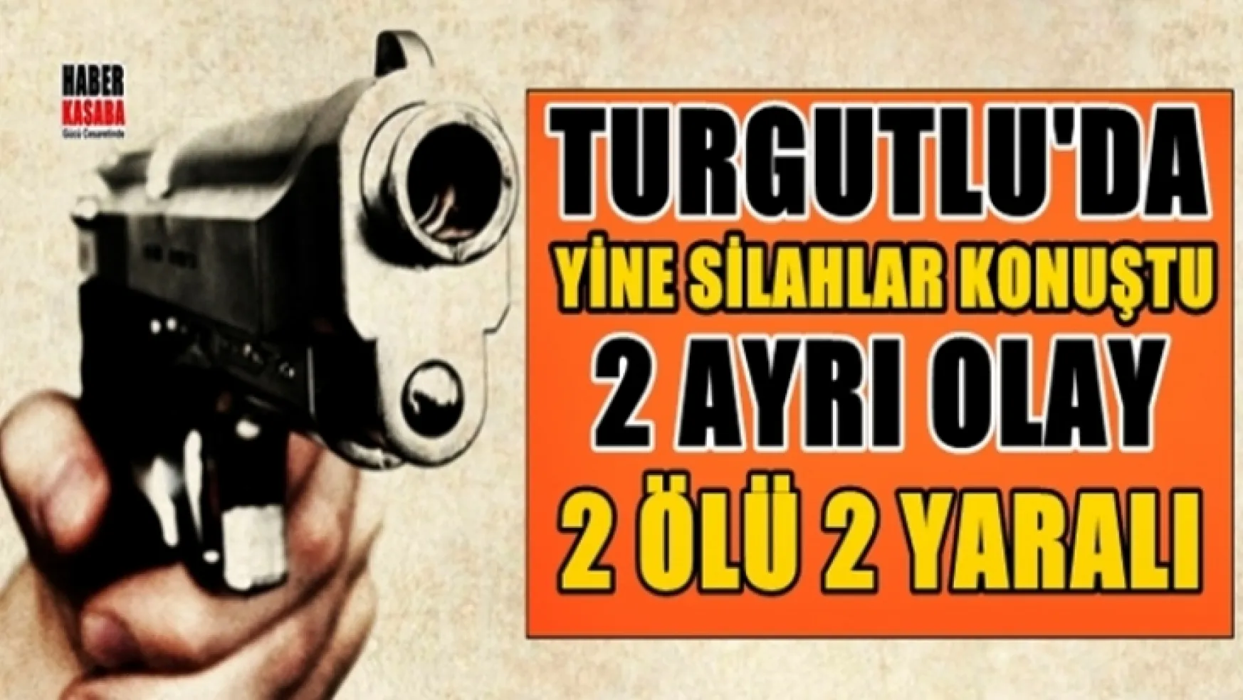 Turgutlu'da iki ayrı adreste iki cinayet