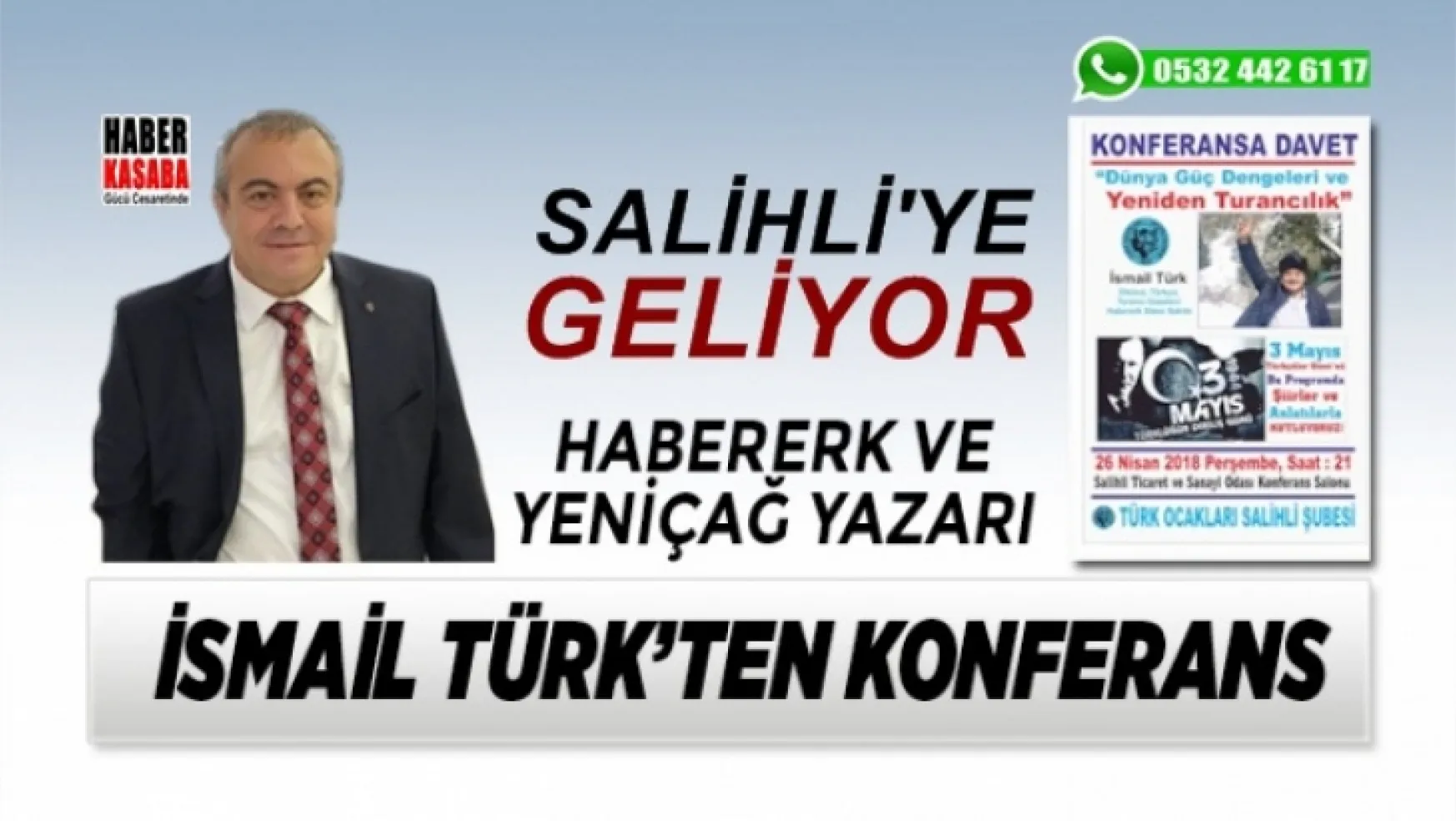 İsmail Türk'ten Salihli'de konferans