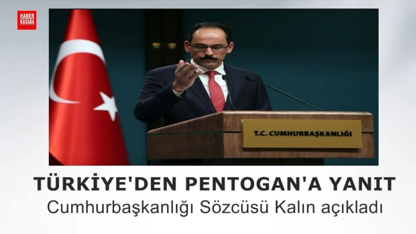 Cumhurbaşkanlığı Sözcüsü Kalın, 'Türkiye Kendisi Karar verir