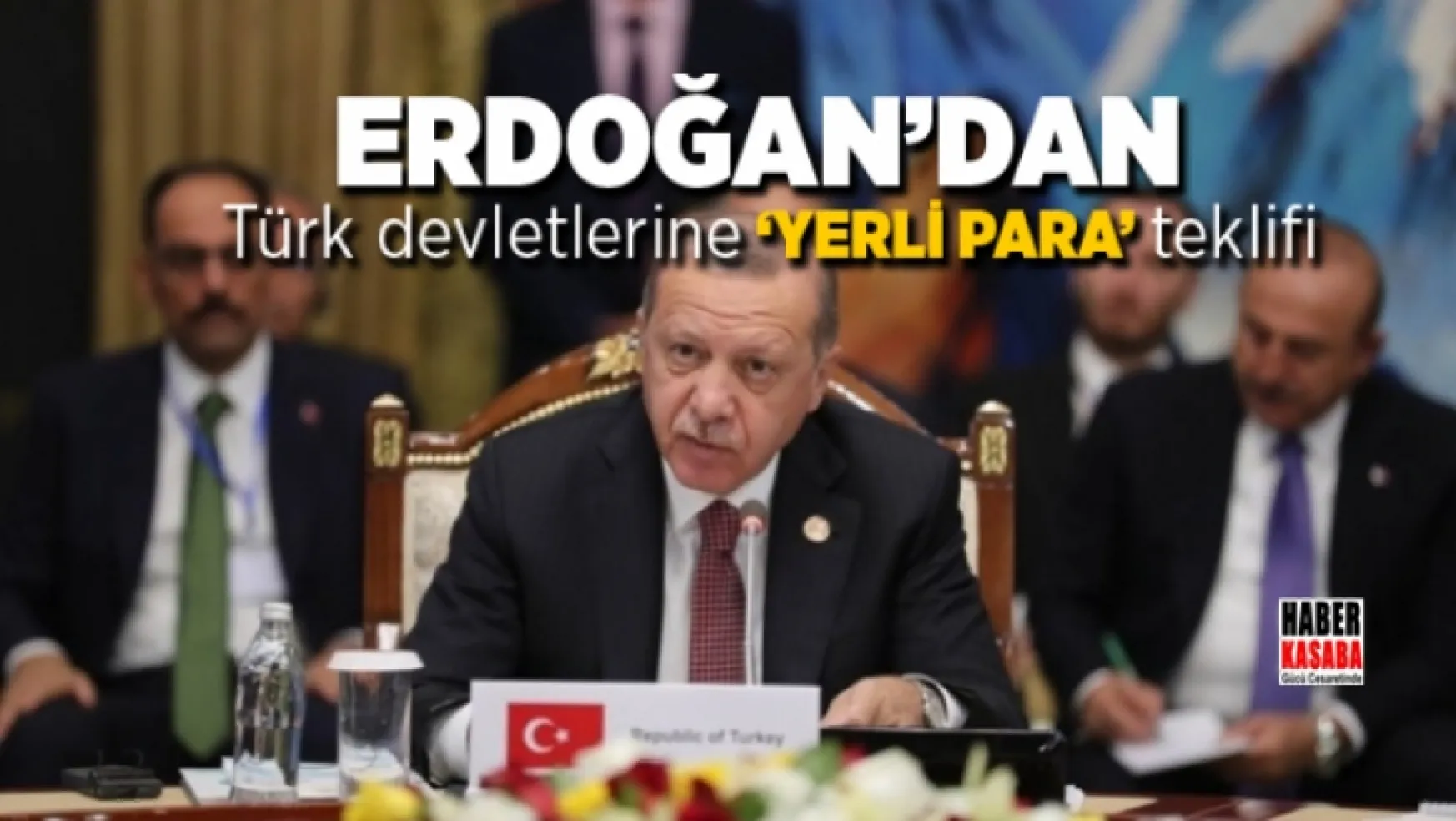 Başkan Erdoğan'dan Türk devletlerine 'yerli para' teklifi