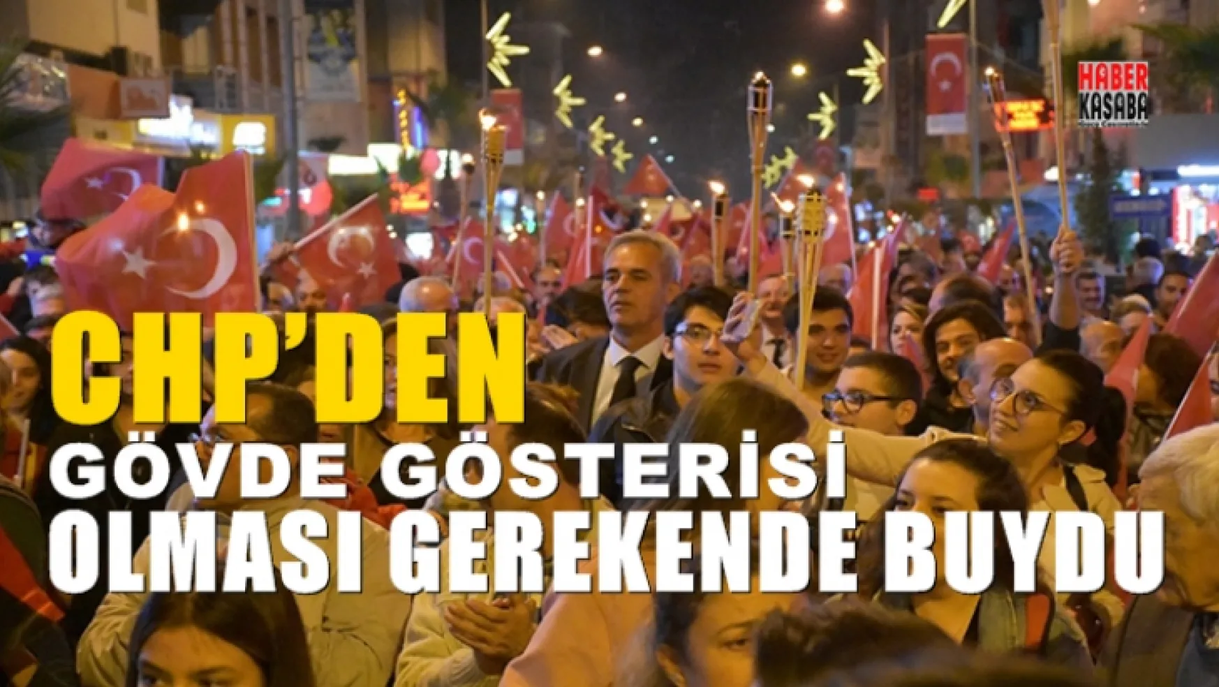 Turgutlu'da beklenen kutlamayı CHP organize etti