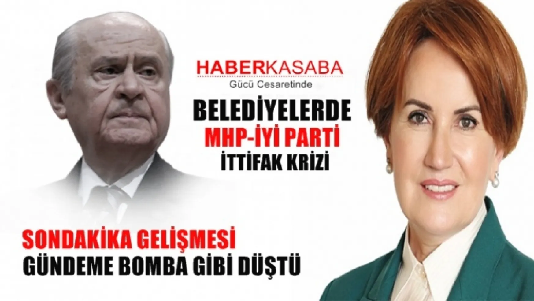 Belediyelerde MHP ve İYİ Parti  ittifak