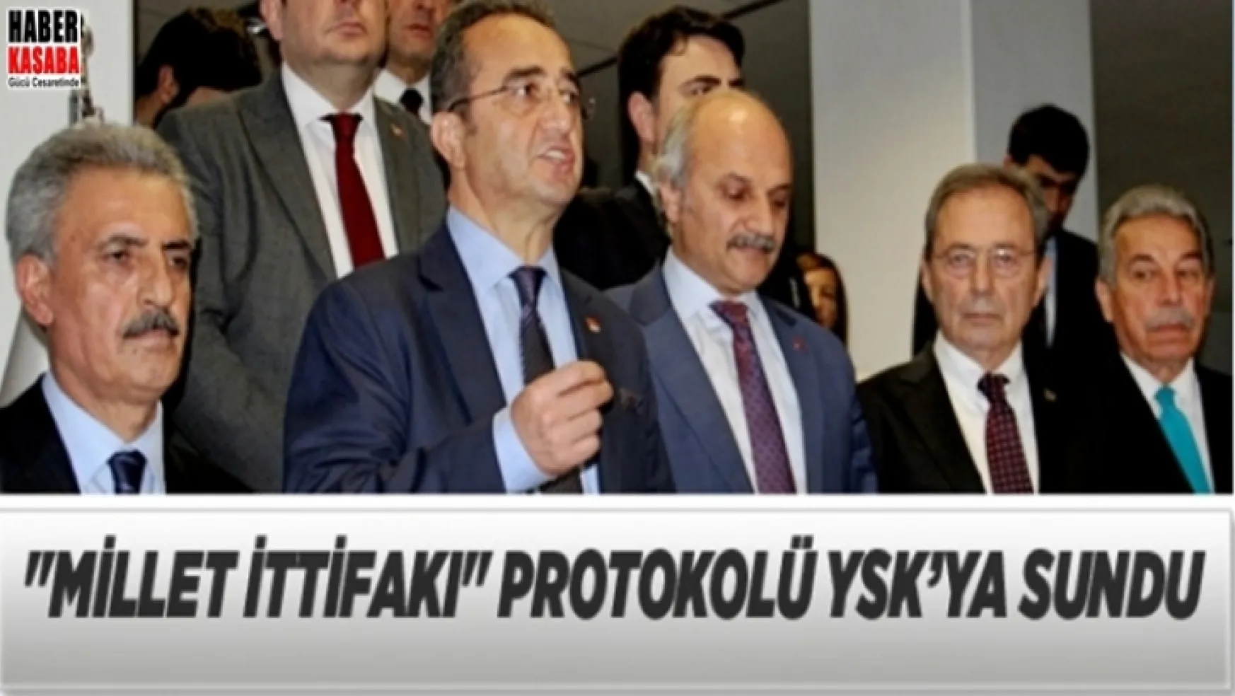 YSK'ya protokolü 'Millet İttifakı''da sundu