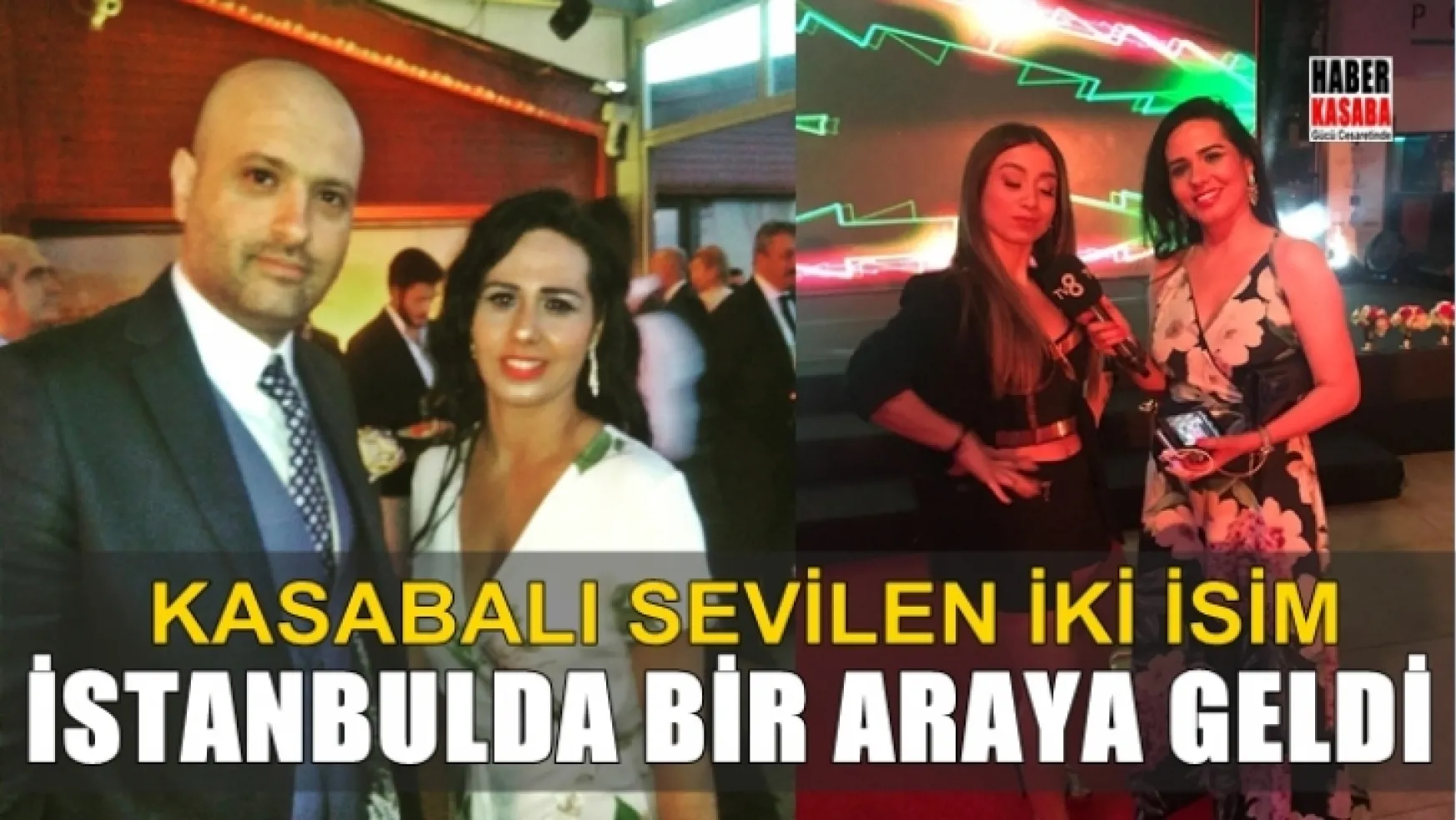 Turgutlulu sevilen isimler İstanbul'da boy gösterdi